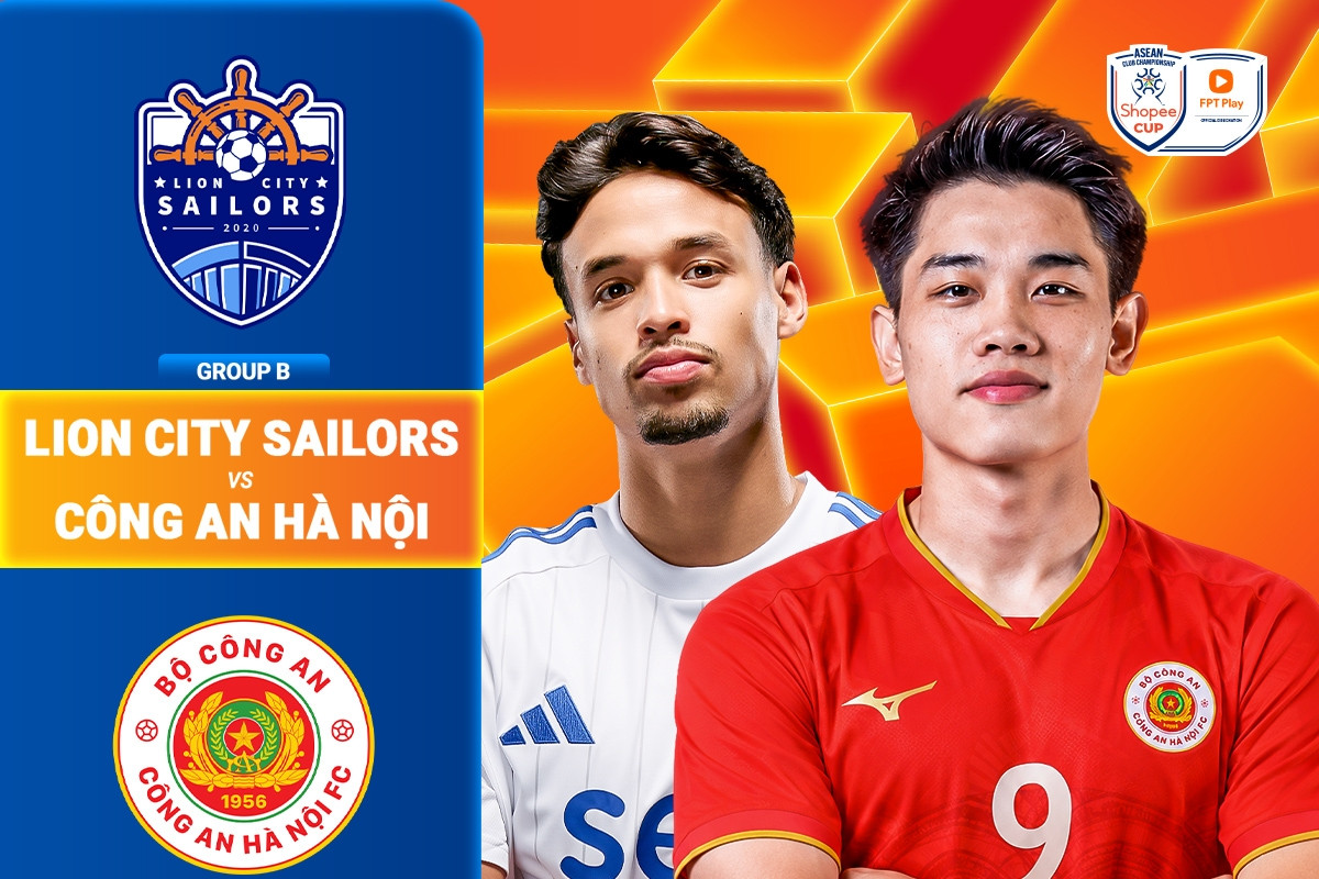 Trực tiếp bóng đá Lion City Sailors vs CAHN: Mở màn chiến thắng