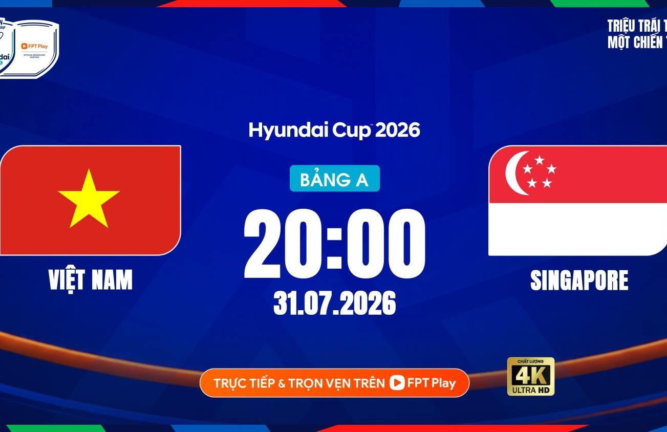 Link xem trực tiếp bóng đá Việt Nam vs Singapore, 20h hôm nay 31/7