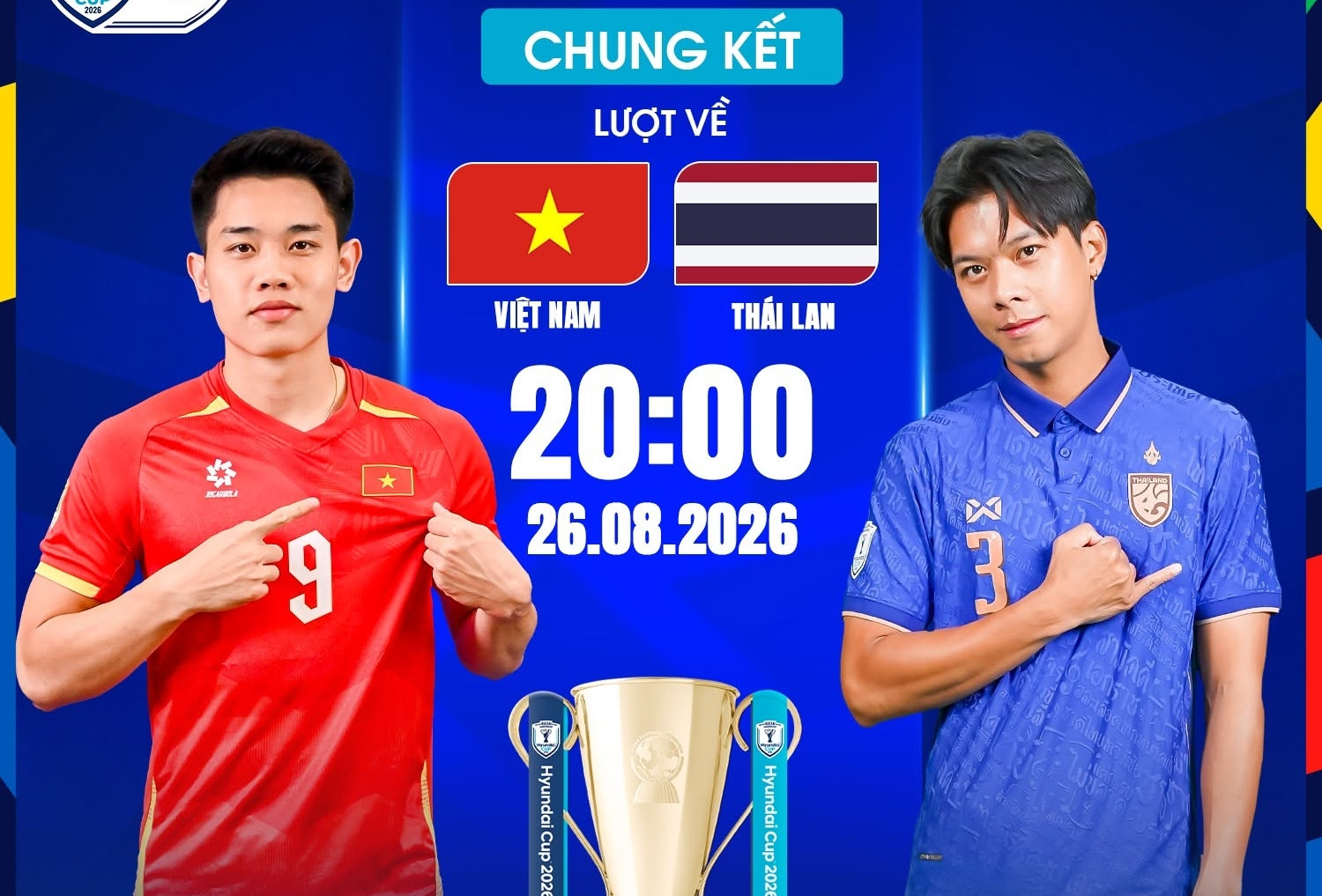 Xem trực tiếp chung kết lượt về Việt Nam vs Thái Lan ở kênh nào?