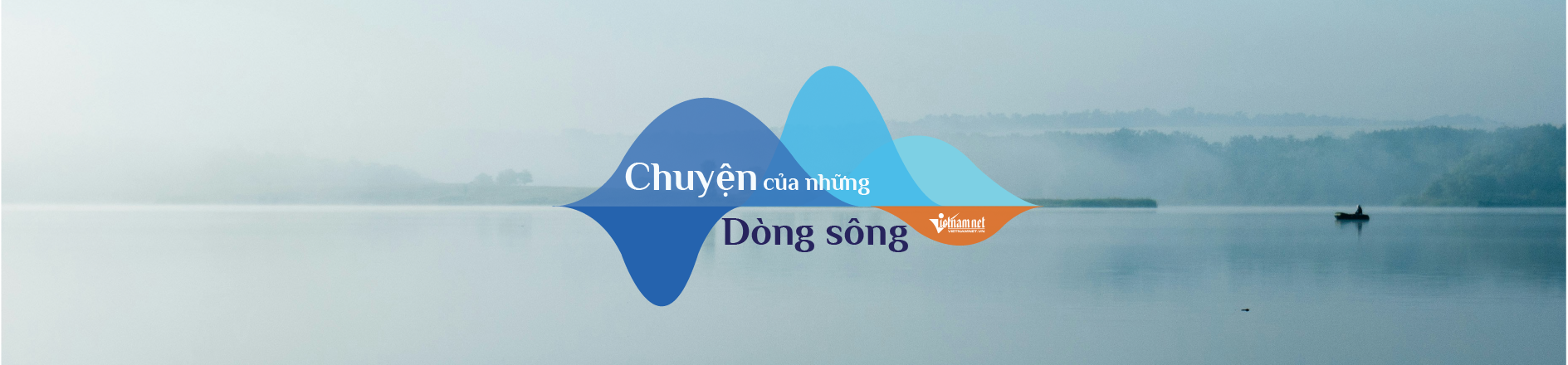 Chuyện của những dòng sông