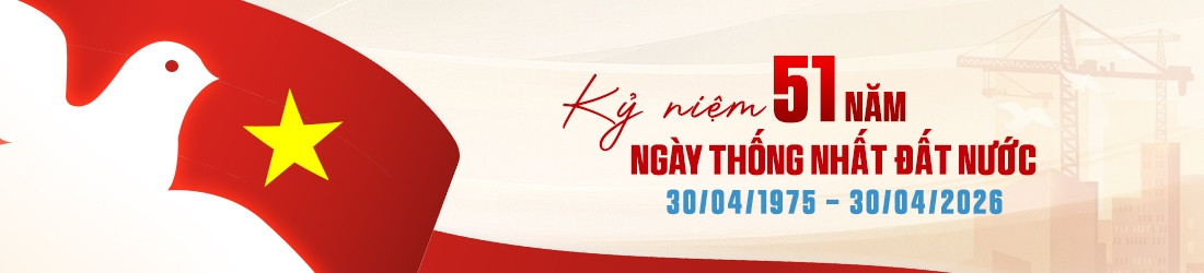 Kỷ niệm Ngày Giải phóng miền Nam thống nhất đất nước 30/4 và Quốc tế Lao động 1/5