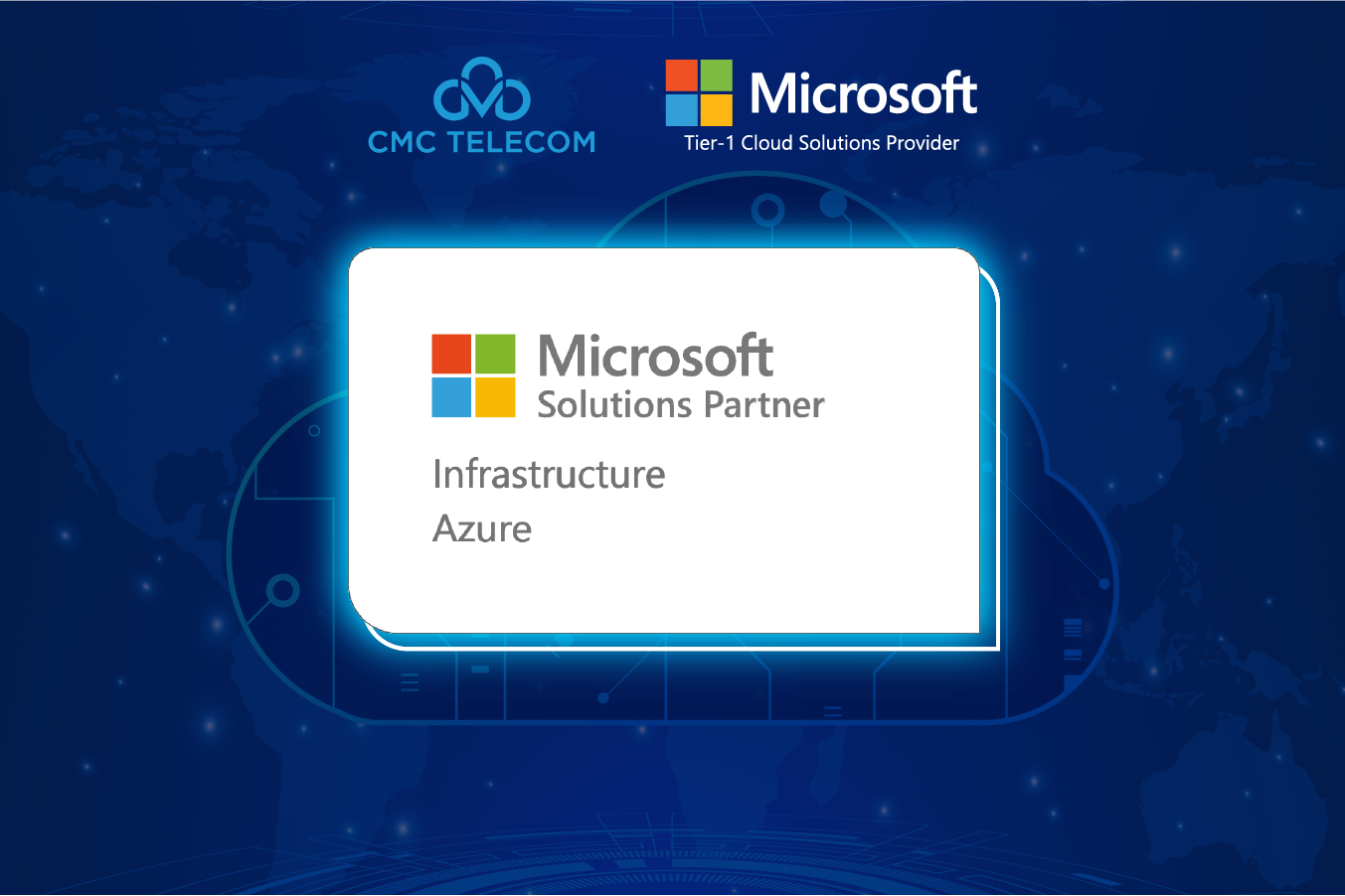 CMC Telecom đạt chứng nhận Solutions Partner for Infrastructure của Microsoft