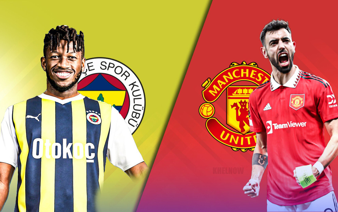 Fenerbahce v Manchester United Khelnow