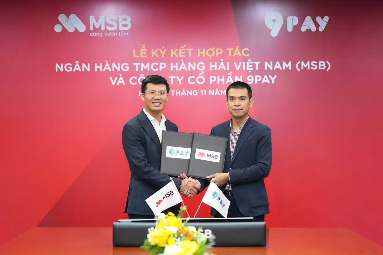 MSB hợp tác 9Pay tiếp tục đẩy mạnh thanh toán xuyên biên giới