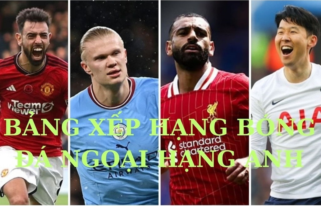 Bảng xếp hạng Ngoại hạng Anh 2024/25 - Vòng 13: Arsenal qua mặt Man City