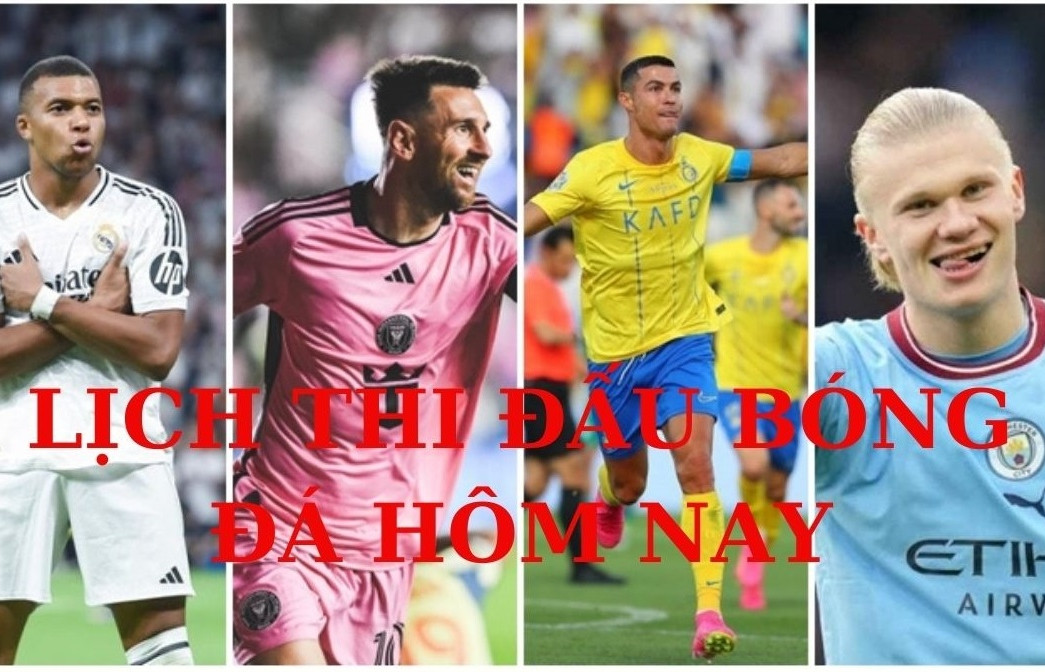 Lịch thi đấu bóng đá hôm nay 13/12