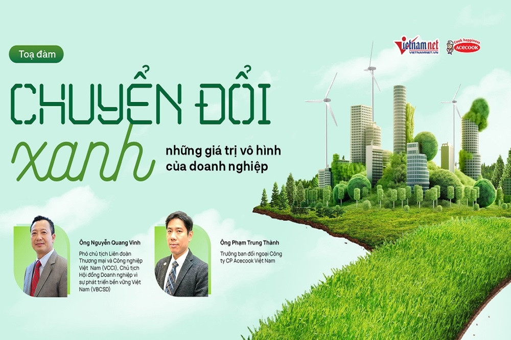 10h ngày 5/12: Tọa đàm Chuyển đổi xanh - những giá trị vô hình của doanh nghiệp