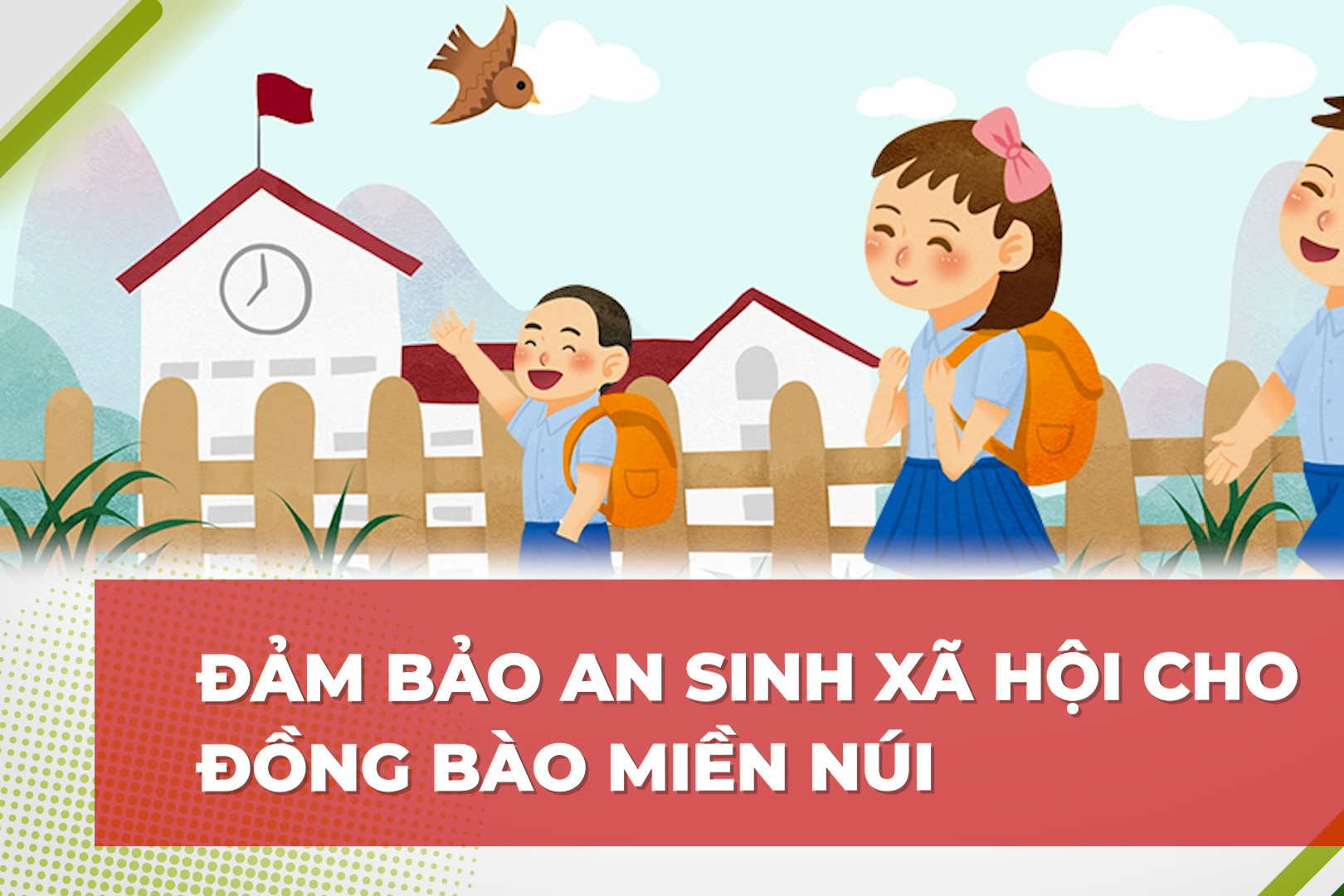 Đảm bảo an sinh xã hội cho đồng bào miền núi