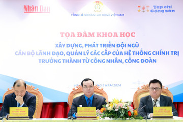 Cần có chiến lược tuyển dụng cán bộ trưởng thành từ công nhân, công đoàn