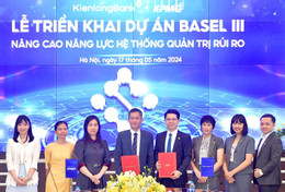 KienlongBank triển khai Basel III, nâng cao năng lực hệ thống quản trị rủi ro