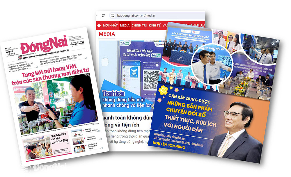 Các sản phẩm báo chí, bài viết tuyên truyền về chuyển đổi số, kết nối hàng Việt, thanh toán không dùng tiền mặt trên Báo Đồng Nai và Báo Đồng Nai điện tử.