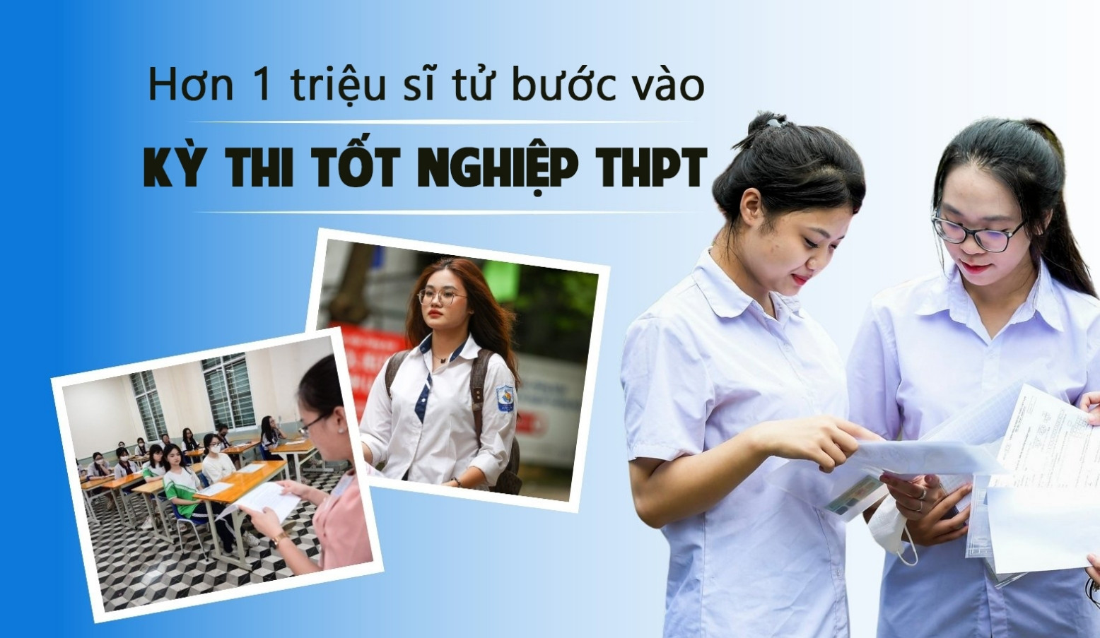 Hơn 1 triệu sĩ tử tự tin 'vượt vũ môn' trong kỳ thi tốt nghiệp THPT 2024