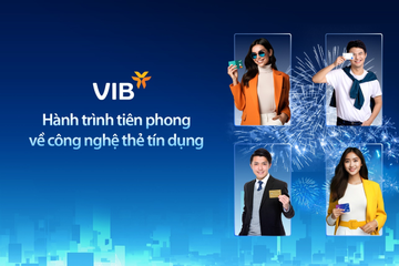 VIB và hành trình tiên phong về công nghệ thẻ tín dụng