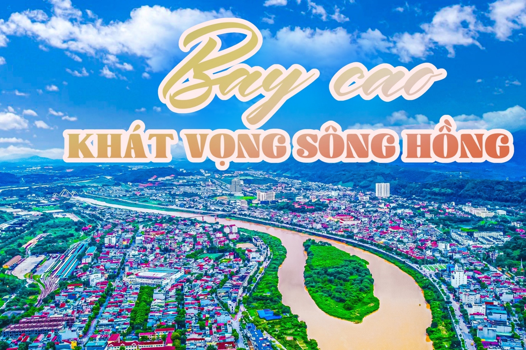 Sông Hồng, cái nôi của những nền văn hóa