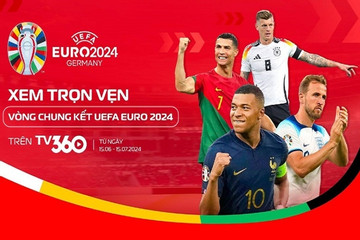 Mùa giải Euro 2024: Ứng dụng truyền hình TV360 cán mốc 12 triệu người dùng
