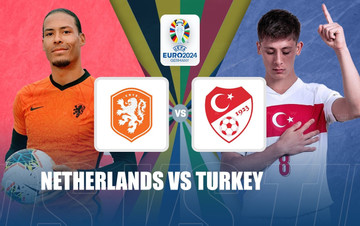 Link xem trực tiếp Hà Lan vs Thổ Nhĩ Kỳ, 2h ngày 6/7 - Vòng tứ kết EURO 2024
