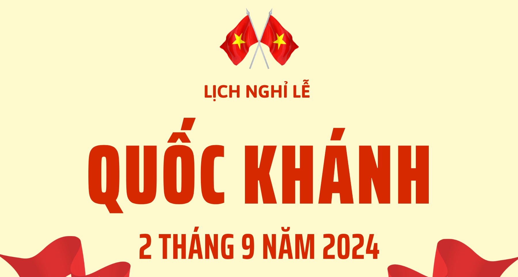 Lịch nghỉ lễ Quốc khánh 2/9/2024
