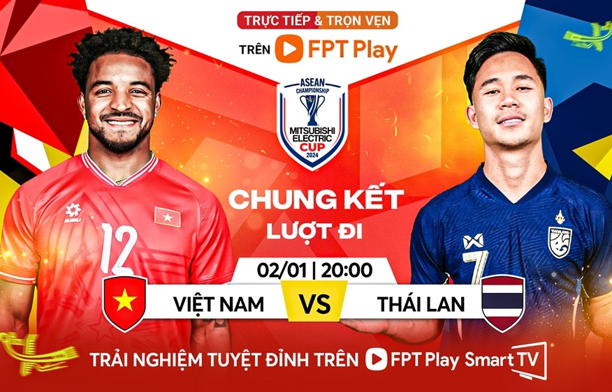 Xem trực tiếp bóng đá Việt Nam đấu với Thái Lan trên kênh nào?
