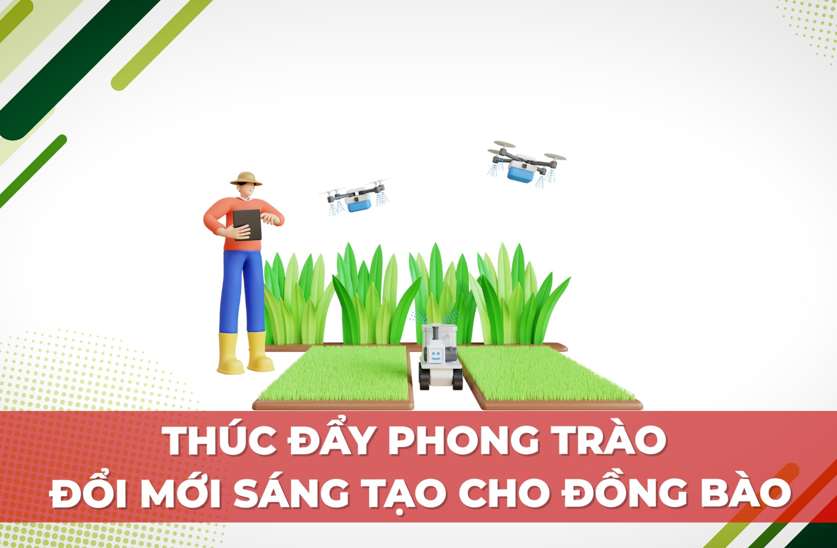 Thúc đẩy phong trào đổi mới sáng tạo cho đồng bào