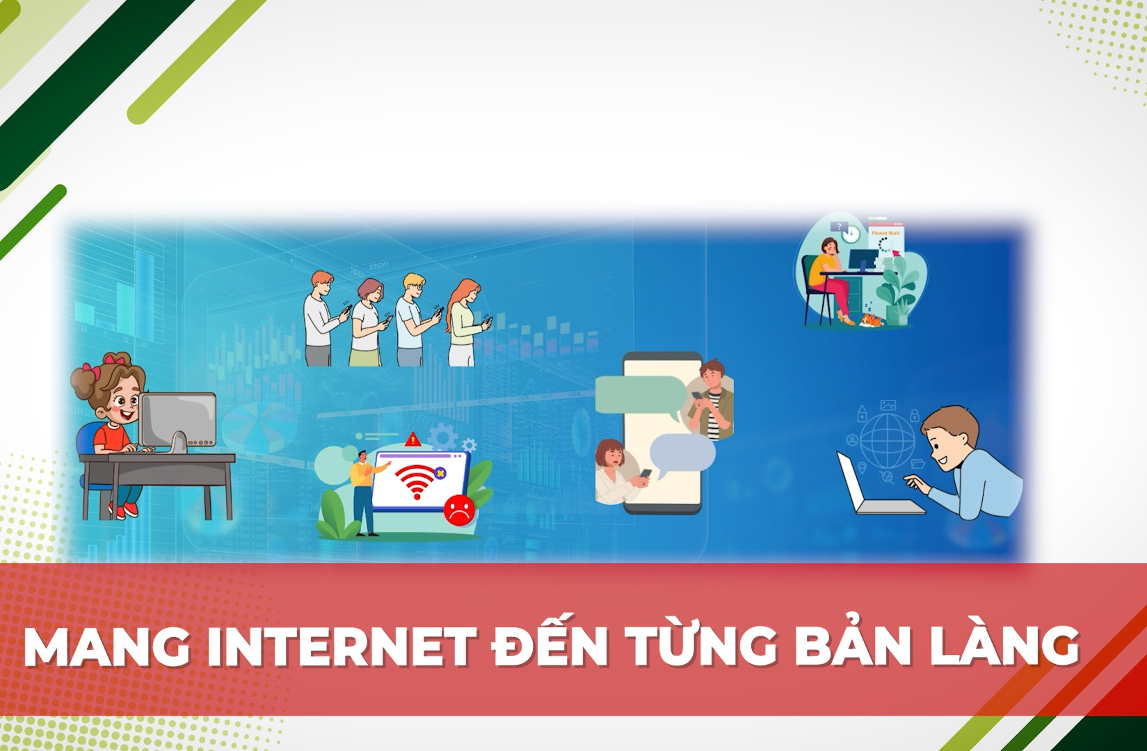 Mang internet đến từng bản làng