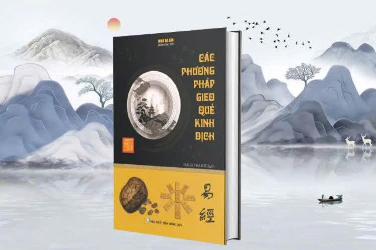Sách mới: ‘Các phương pháp gieo quẻ Kinh Dịch’