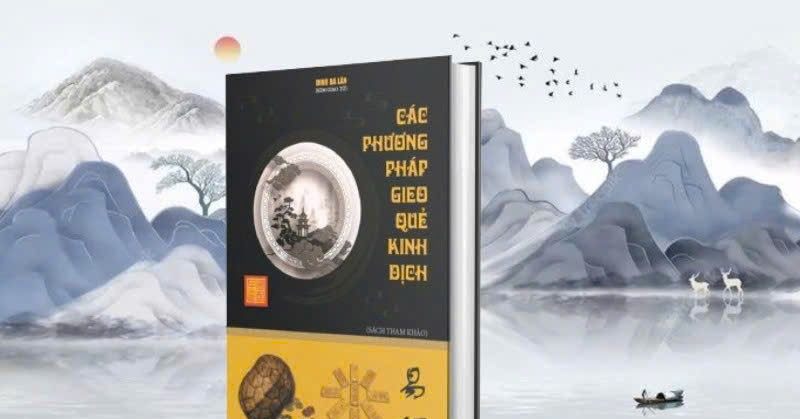 Sách mới: ‘Các phương pháp gieo quẻ Kinh Dịch’