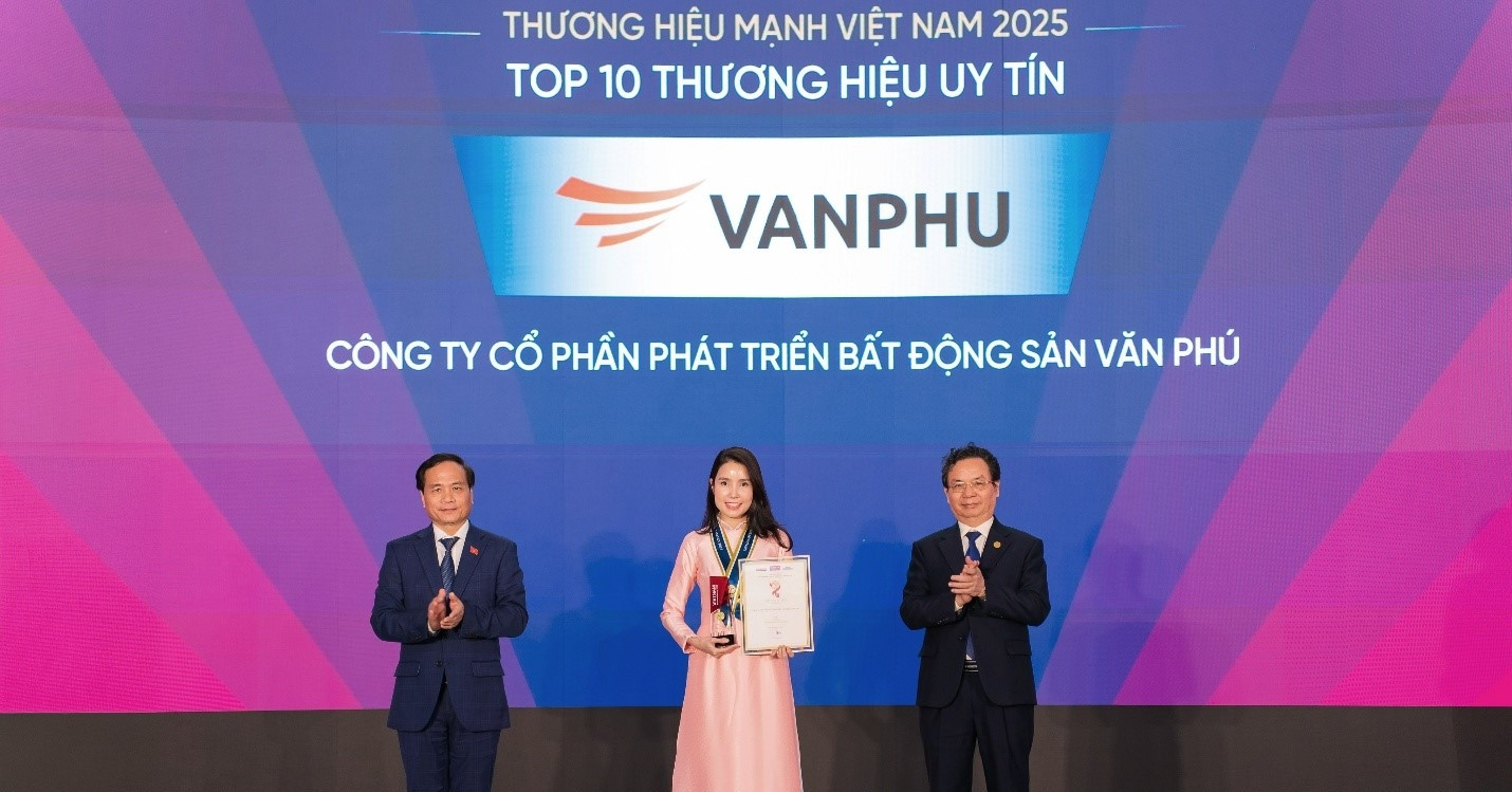 Văn Phú được vinh danh Top 10 Thương hiệu uy tín 2025