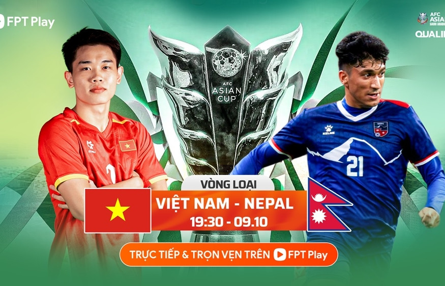 Link xem trực tiếp bóng đá Việt Nam vs Nepal, 19h30 hôm nay 9/10