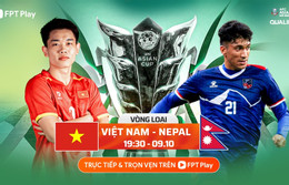 Link xem trực tiếp bóng đá Việt Nam vs Nepal, 19h30 hôm nay 9/10