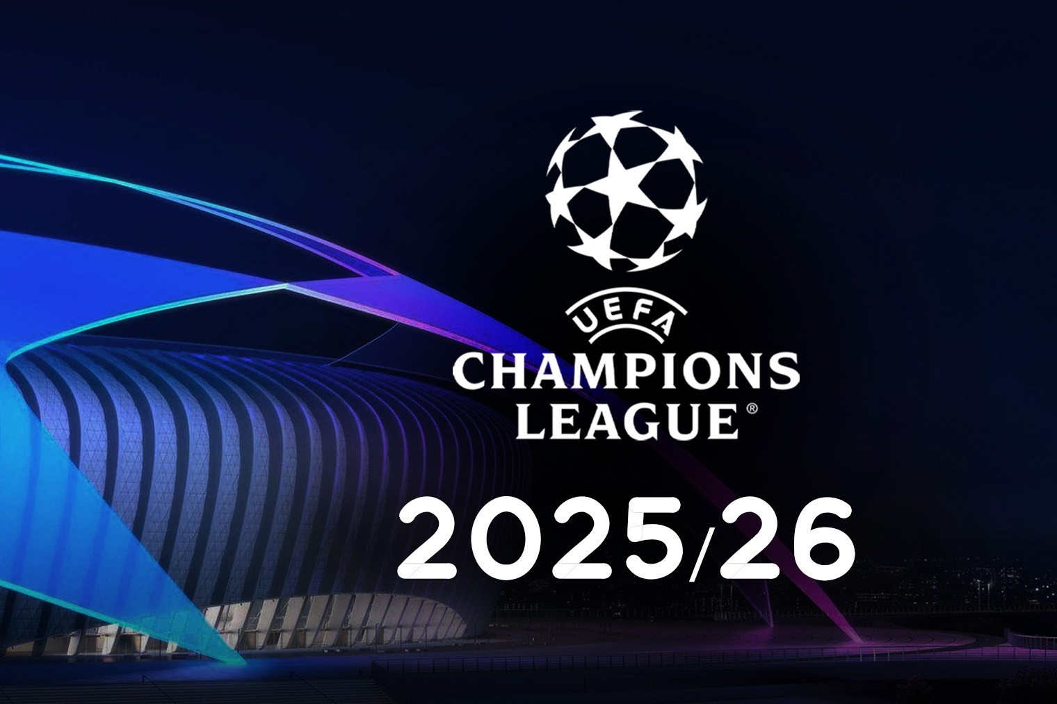 Lịch thi đấu Champions League 2025/26 mới nhất