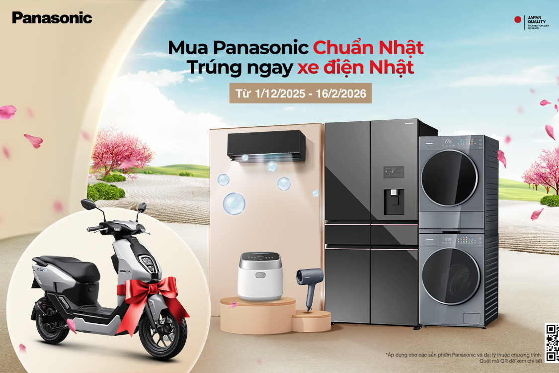 Tết 2026: Mua Panasonic chuẩn Nhật, trúng ngay xe điện Nhật