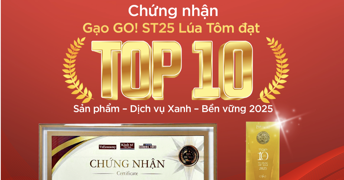 Gạo GO! ST25 lúa tôm vào top 10 sản phẩm bền vững