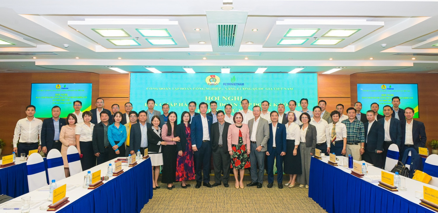 Công đoàn Petrovietnam kiện toàn tổ chức bộ máy, xây dựng đội ngũ đạt chuẩn