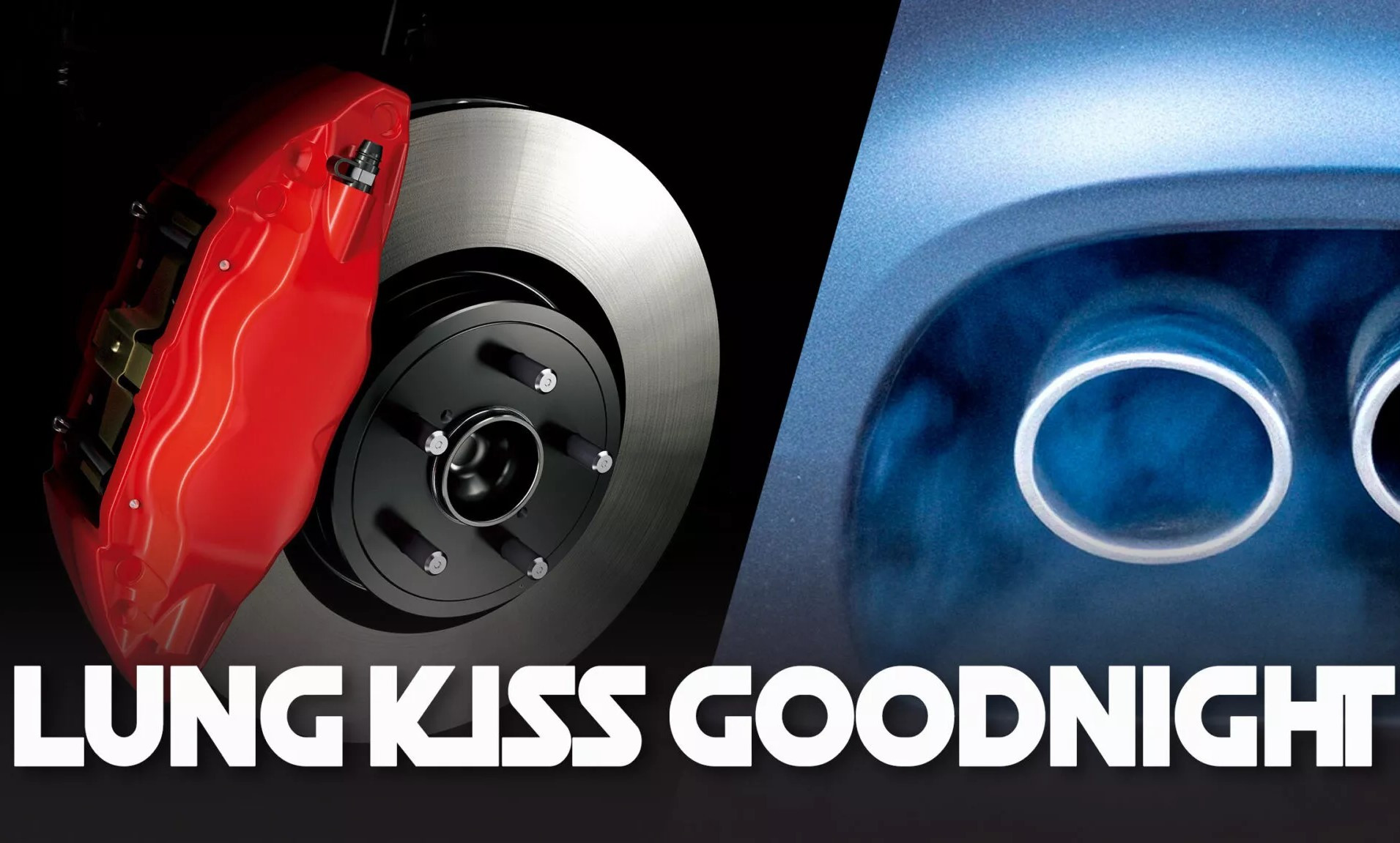 Lung Kiss Goodnight2 2048x1151.jpg