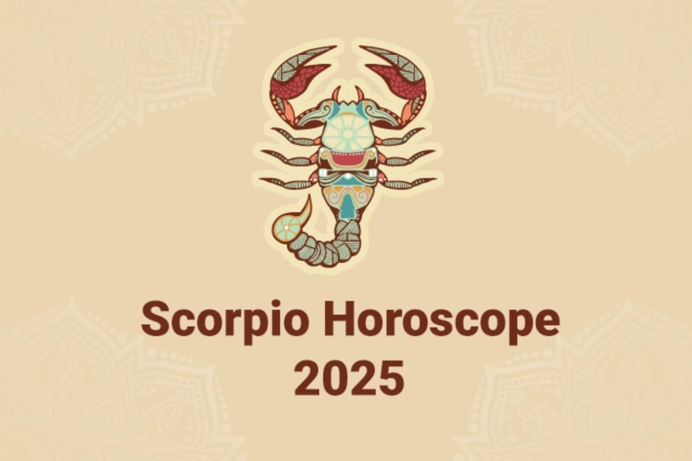 Tử vi cung hoàng đạo Bọ Cạp năm 2025: Hy vọng và đầy tiềm năng