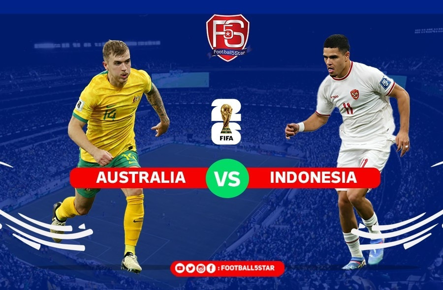 Link xem trực tiếp bóng đá Australia vs Indonesia: Vòng loại World Cup 2026
