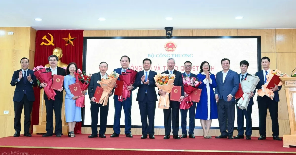 Sau tinh gọn, Bộ Công Thương bổ nhiệm hàng loạt cục trưởng và vụ trưởng