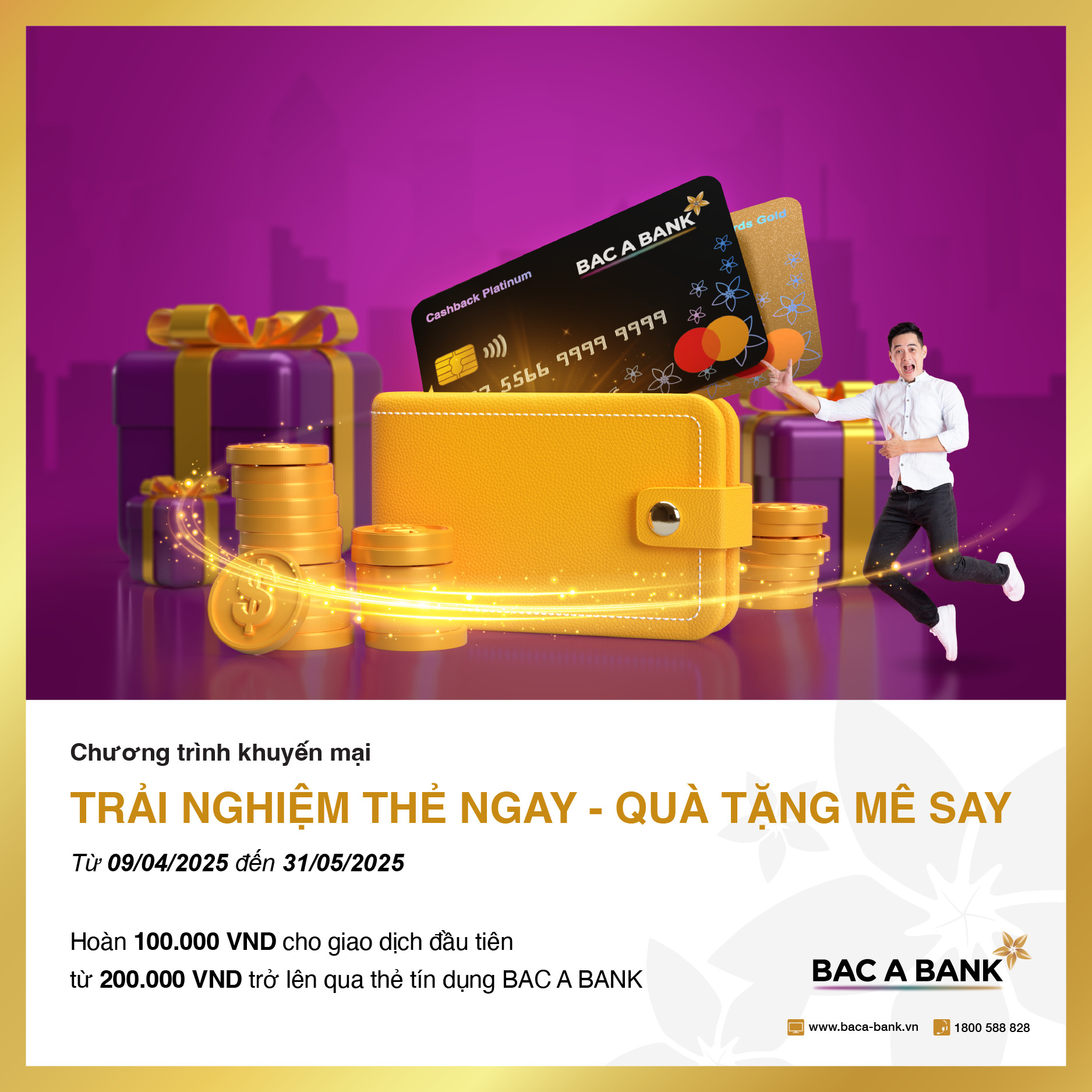 Bac A Bank Master_Trai nghiem the ngay Qua tang me say 01.jpg