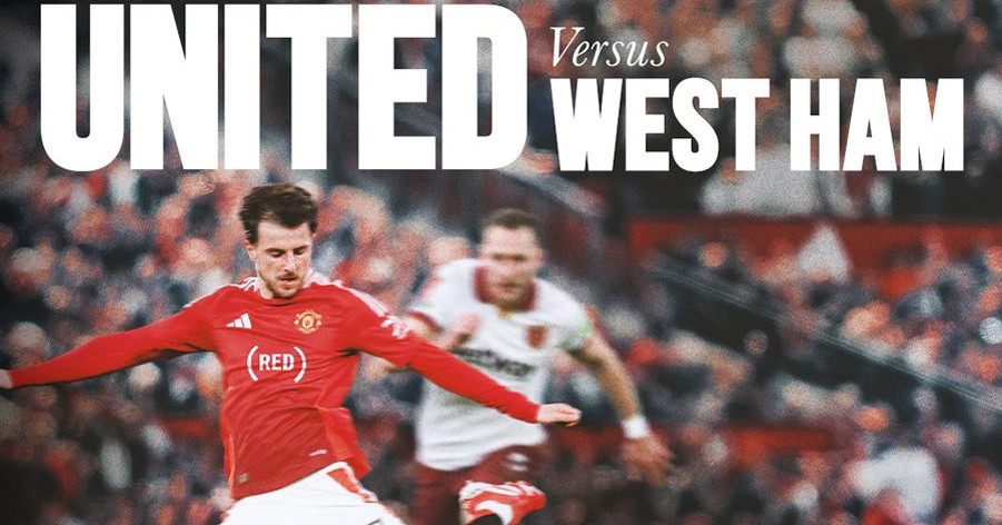 Trực tiếp bóng đá MU vs West Ham: Bất ngờ đội hình ra sân