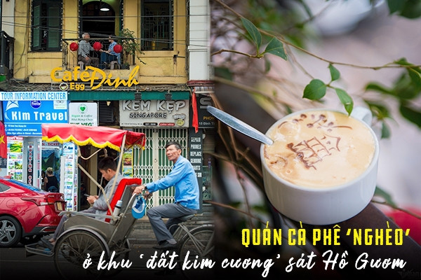 Quán cà phê 'nghèo' ở khu 'đất kim cương', nơi lưu giữ ký ức Hà Nội