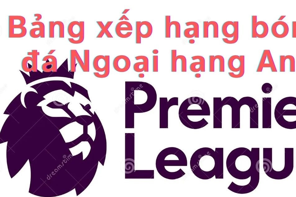 Bảng xếp hạng Ngoại hạng Anh 2024/25 - Vòng 38: Xác định 6 đội dự C1