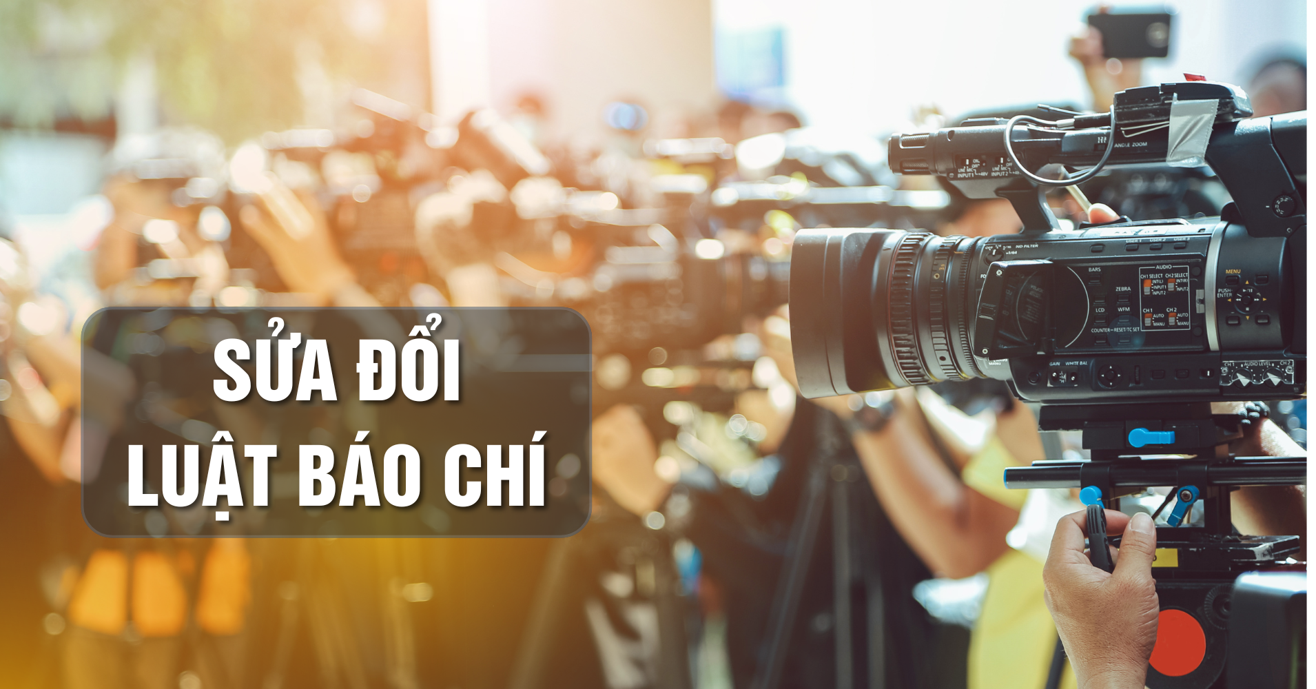 Dự án Luật Báo chí sửa đổi: Đề xuất quy định mô hình tổ hợp báo chí
