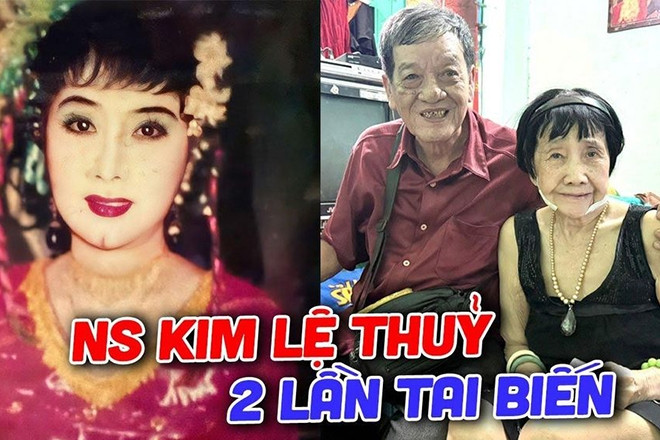 Nghệ sĩ Kim Lệ Thủy tuổi 75: 2 lần bị tai biến, chồng bán vé số nuôi mỗi ngày