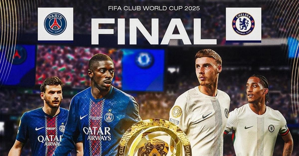 Xem trực tiếp PSG vs Chelsea chung kết FIFA Club World Cup ở kênh nào?