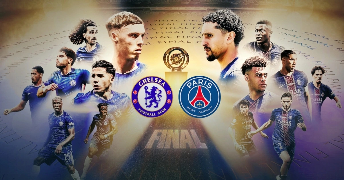 Link xem trực tiếp bóng đá Chelsea vs PSG: Chung kết FIFA Club World Cup 2025