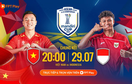 Link xem trực tiếp bóng đá U23 Việt Nam vs U23 Indonesia, 20h hôm nay 29/7