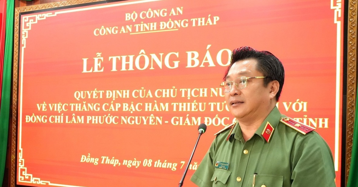 Giám đốc Công an Đồng Tháp Lâm Phước Nguyên được thăng cấp bậc hàm Thiếu tướng