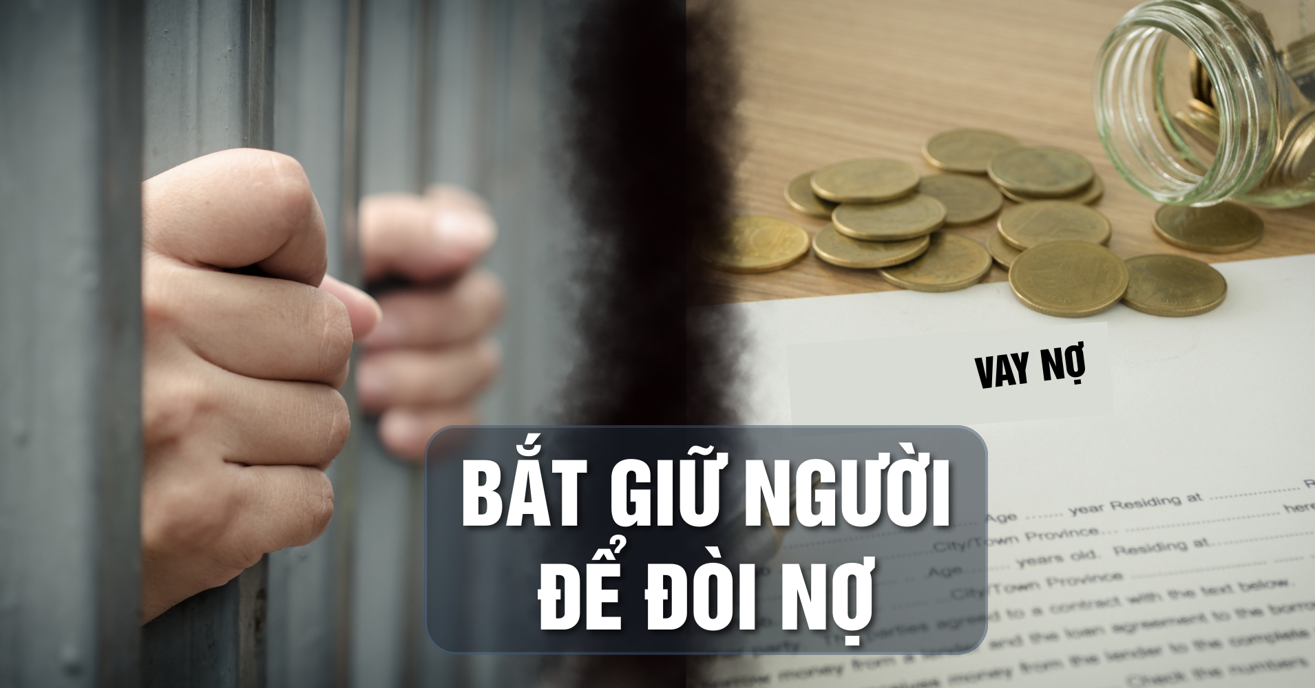 Hai doanh nhân bị bắt giữ trái phép để đòi tiền và cái kết không êm đẹp