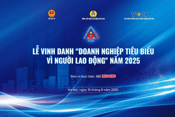 Lễ vinh danh 28 doanh nghiệp tiêu biểu vì người lao động năm 2025