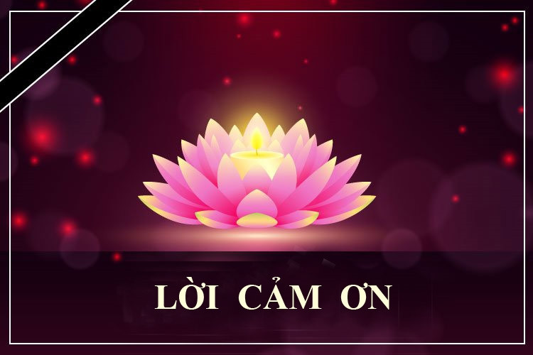 Lời cảm ơn của gia đình Tổng Biên tập Nguyễn Văn Bá